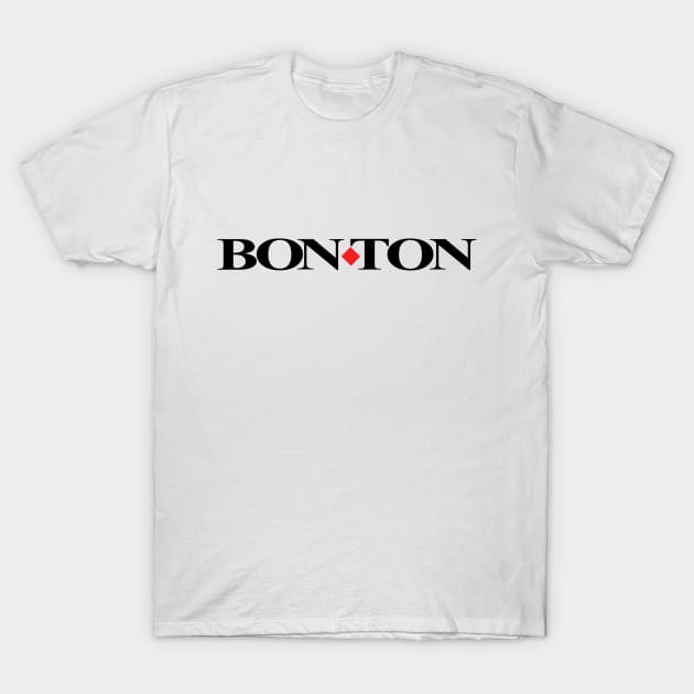 Bon-ton Department Store T-Shirt by fiercewoman101